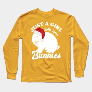 Just A Girl Who Loves Bunnies Long Sleeve T-Shirt